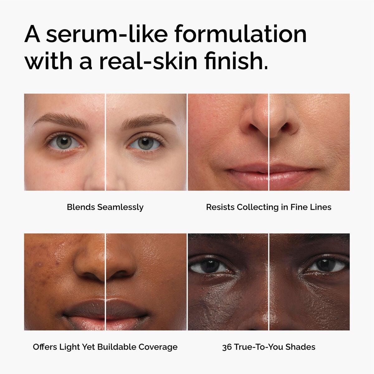 serum-foundation-t8 FY26-D50944-ORD-Web-PDP-Colours-Benefits-1x1-EN.jpg